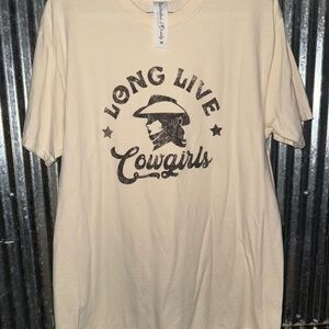 Long Live Cowgirls Cream T-Shirt